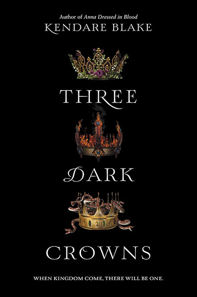Book Review: Three Dark Crowns by Kendare Blake