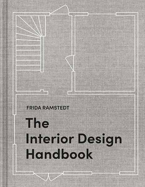 Book cover of The Interior Design Handbook by Frida Ramstedt