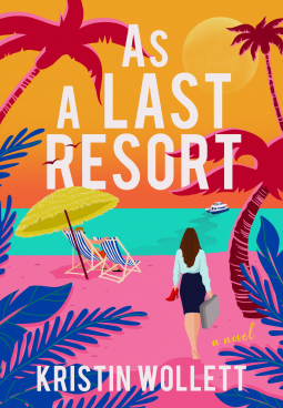 As A Last Resort by Kristin Wollett Book cover for As A Last Resort by Kristin Wollett