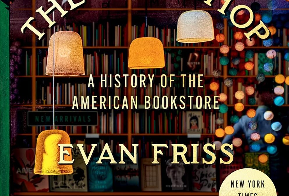 The Bookshop: A History of the American Bookstore
