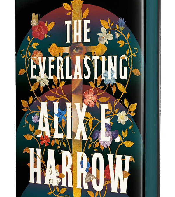 Book Review: The Everlasting by Alix E. Harrow