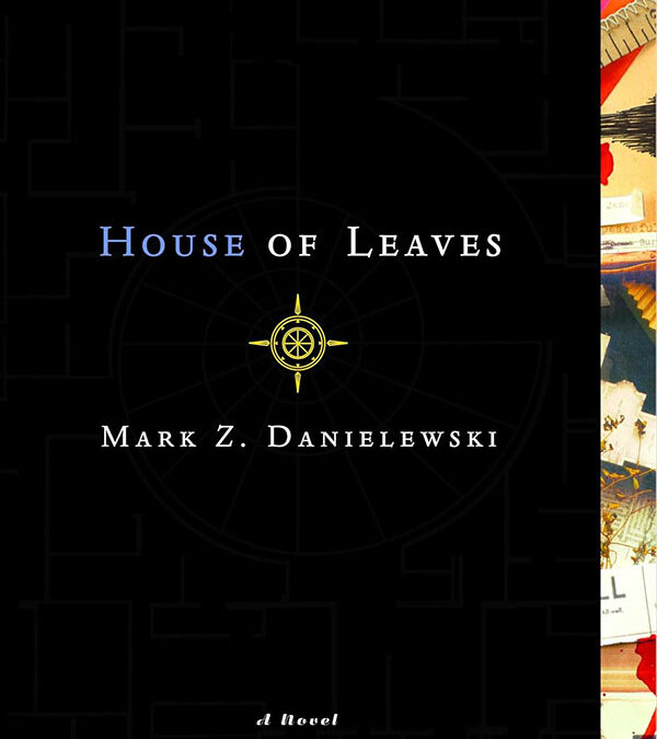 Book Review: House of Leaves by Mark Z. Danielewski