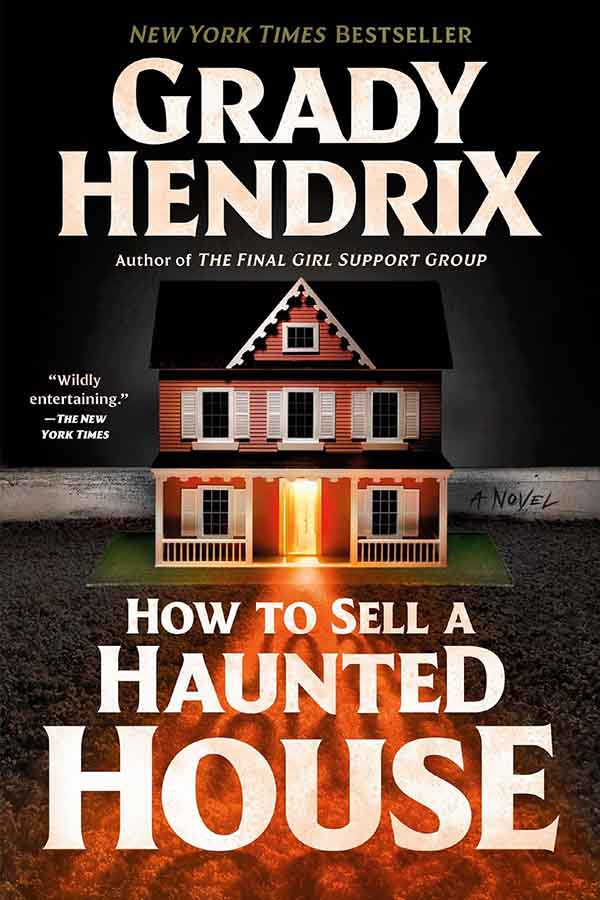 How to Sell a Haunted House by Grady Hendrix