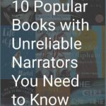 Collage of book covers with overlay text 10 popular books with unreliable narrators you need to know