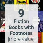 Collage of book covers with the text overlay 9 fiction books with footnotes [more value]