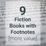 close up of a typed page with the text overlay 9 fiction books with footnotes [more value]