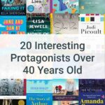 Book covers and the text overlay: 20 Interesting Protagonists Over 40 Years Old