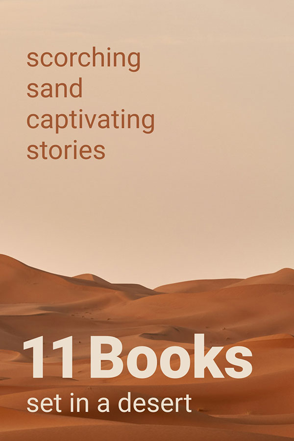 11 Interesting Books Set In The Desert
