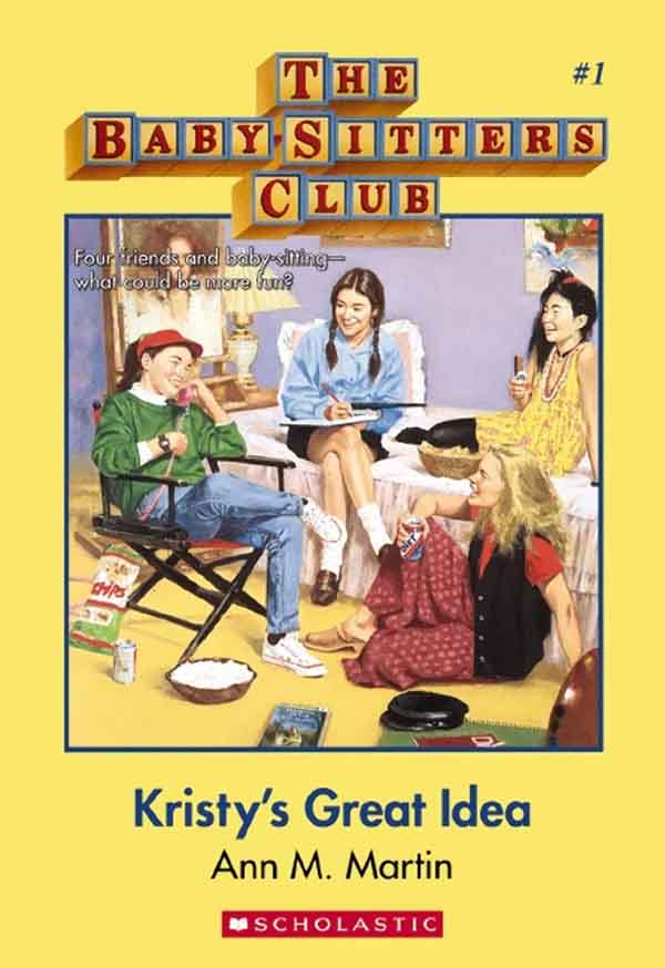 The Babysitters Club Kristys Great Idea by Ann M Martin