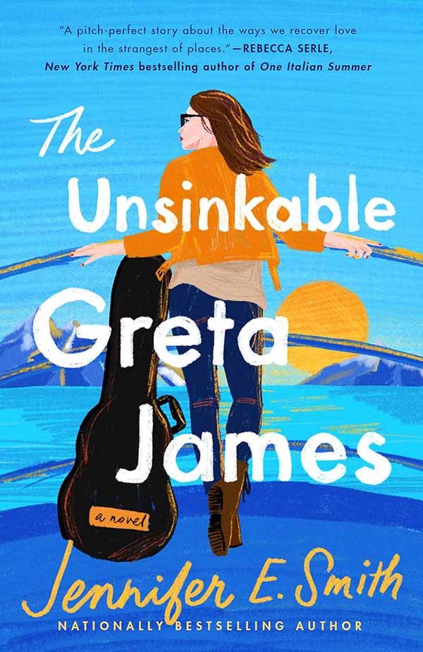 The Unsinkable greta James by Jennifer E Smith
