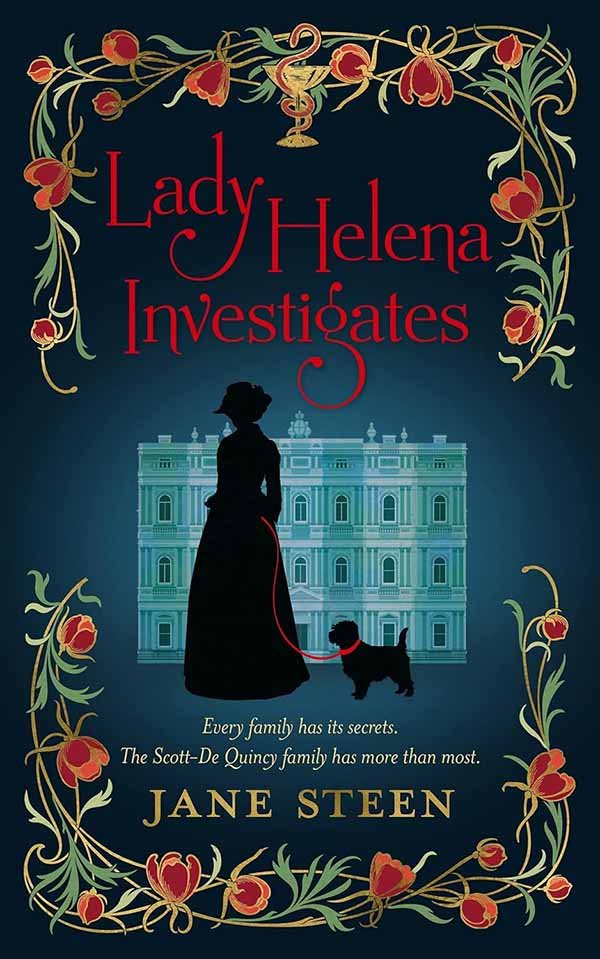 Lady Helena Investigates bu Jane Steen