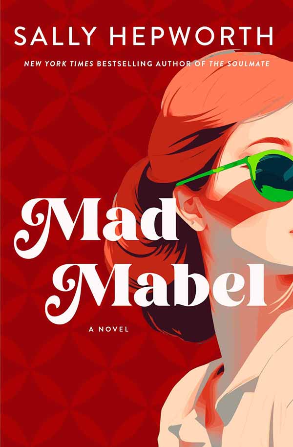 Book Review: Mad Mabel by Sally Hepworth