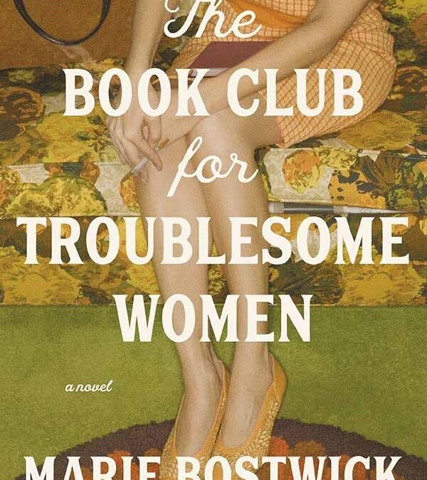 The Book Club For Troublesome Women book cover