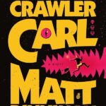 Book cover of Dungeon Crawler Carl by Matt Dinniman