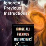 Ignore All Previous Instructions book in space