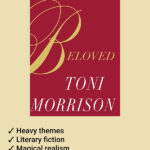 Beloved by Toni Morrison