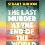 The Last Murder at the end of the World