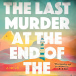 The Last Murder at the End of the World by Stuart Turton