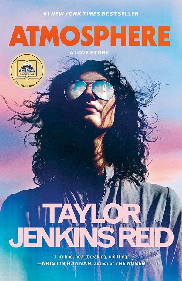 Atmosphere by Taylor Jenkins Reid Made Me Feel Everything