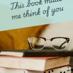 This book made me think of you...