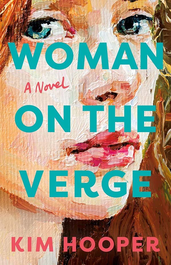 Woman on the Verge by Kim Hooper: A Refreshingly Honest Look at Motherhood and Losing Yourself